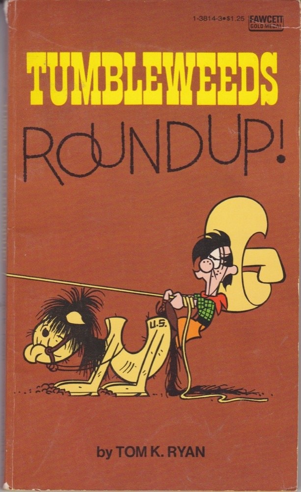 Tumbleweeds Roundup! #1-3814-3