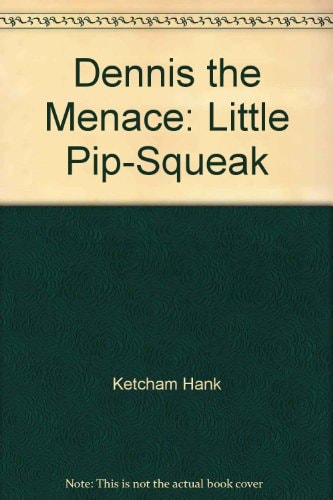 Dennis the Menace Little Pip-Squeak #1-3851-8