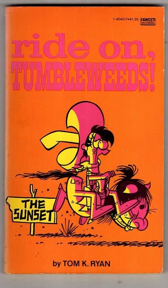 Ride On, Tumbleweeds! #1-4040-7