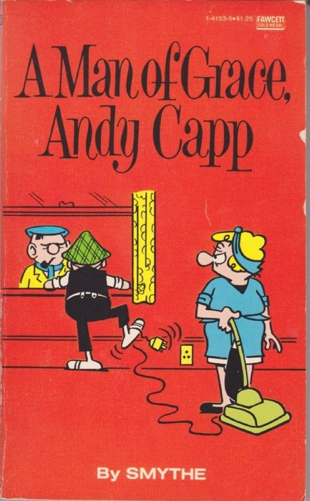 A Man of Grace, Andy Capp