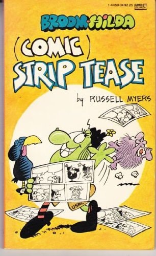 Broom-Hilda (Comic) Strip Tease