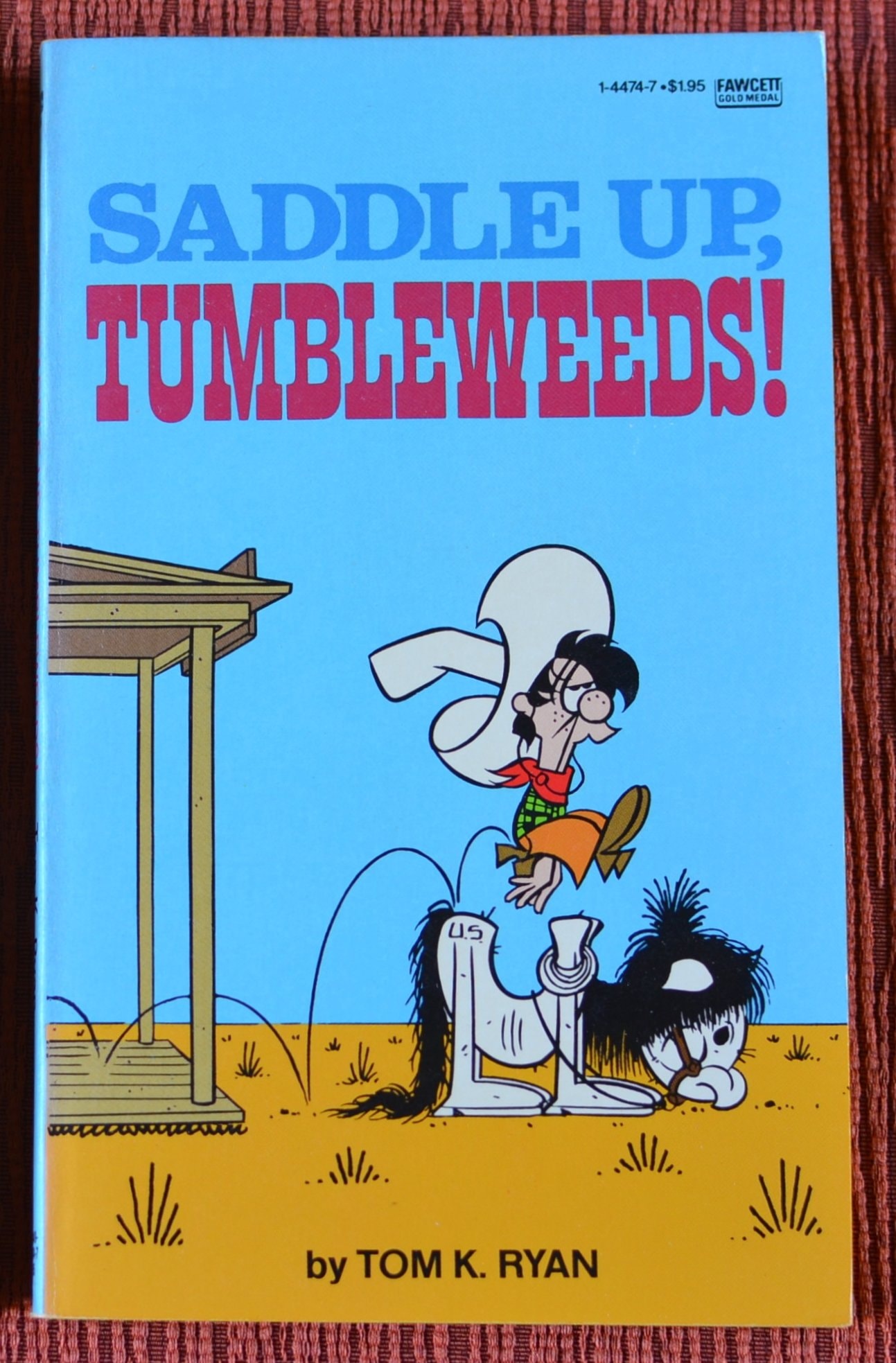 Saddle Up, Tumbleweeds! #[nn]