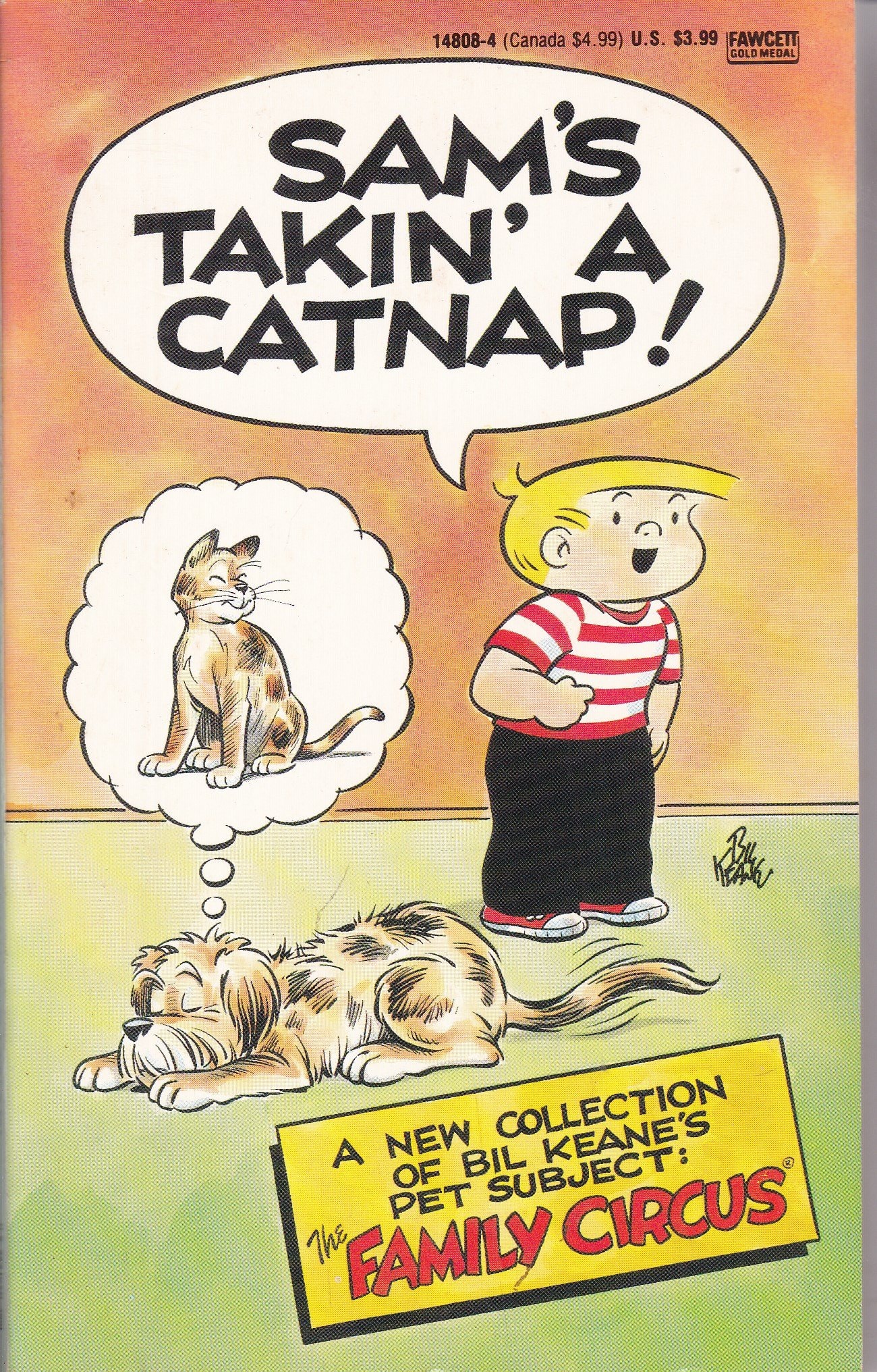 Sam's Takin' a Catnap! [Family Circus]