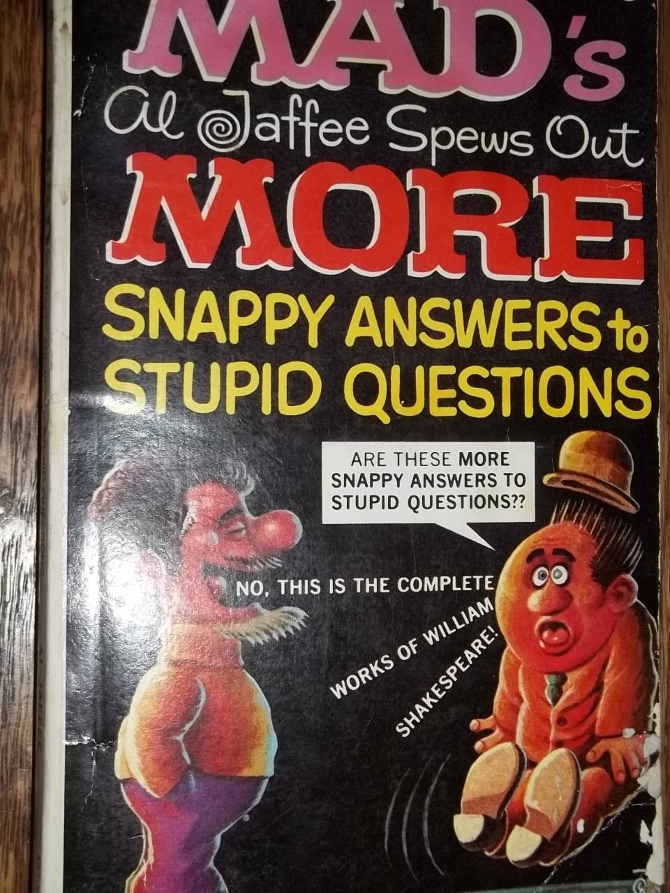 Mad's Al Jaffee Spews Out More Snappy Answers to Stupid Questions