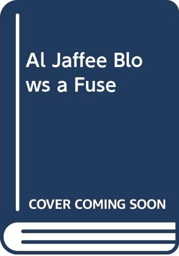 Al Jaffee Blows a Fuse #E9549 cover