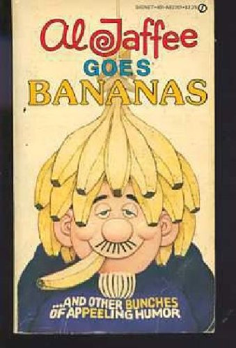 Al Jaffee Goes Bananas #AE2201 cover
