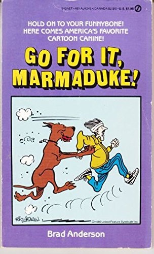 Go for It, Marmaduke!