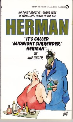 "It's Called 'Midnight Surrender,' Herman"