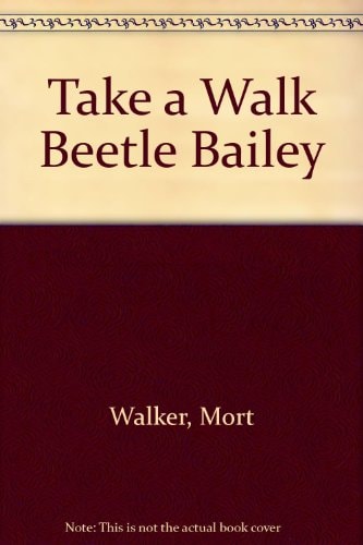 Take a Walk, Beetle Bailey