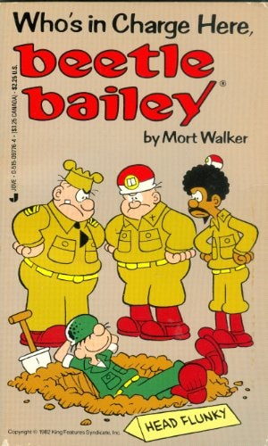 Who's in Charge Here, Beetle Bailey