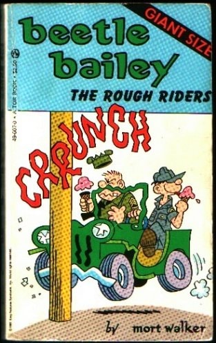 Beetle Bailey the Rough Riders (Giant Size)