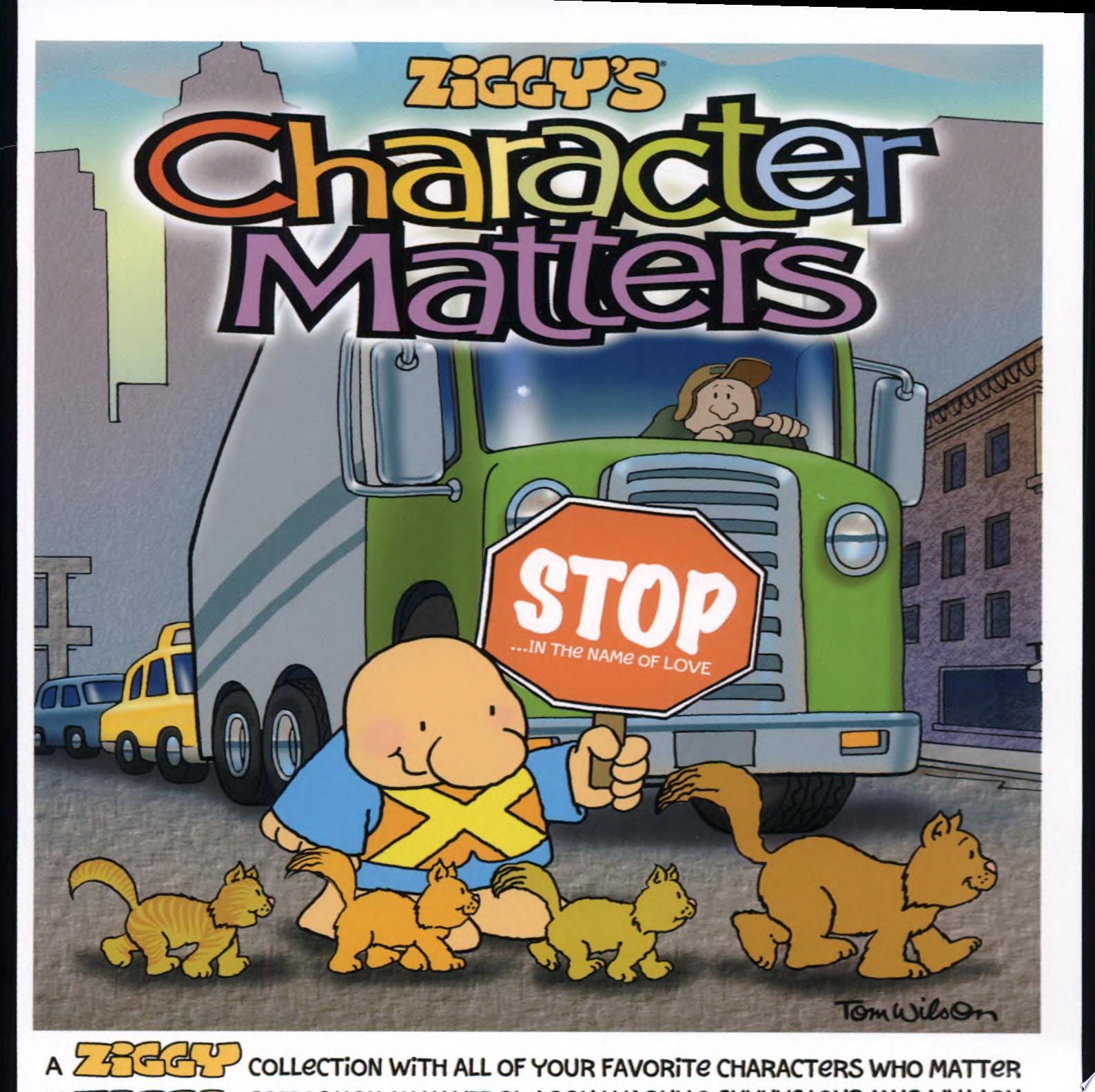 Character Matters [A Ziggy Collection]