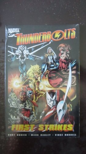 Thunderbolts: First Strikes #[nn] cover