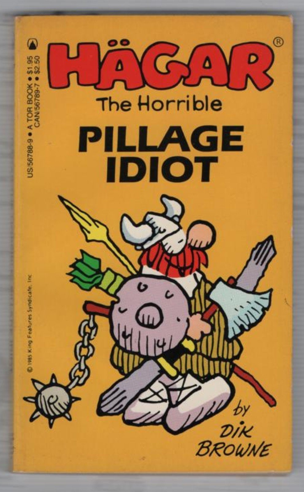 Hägar the Horrible: Pillage Idiot