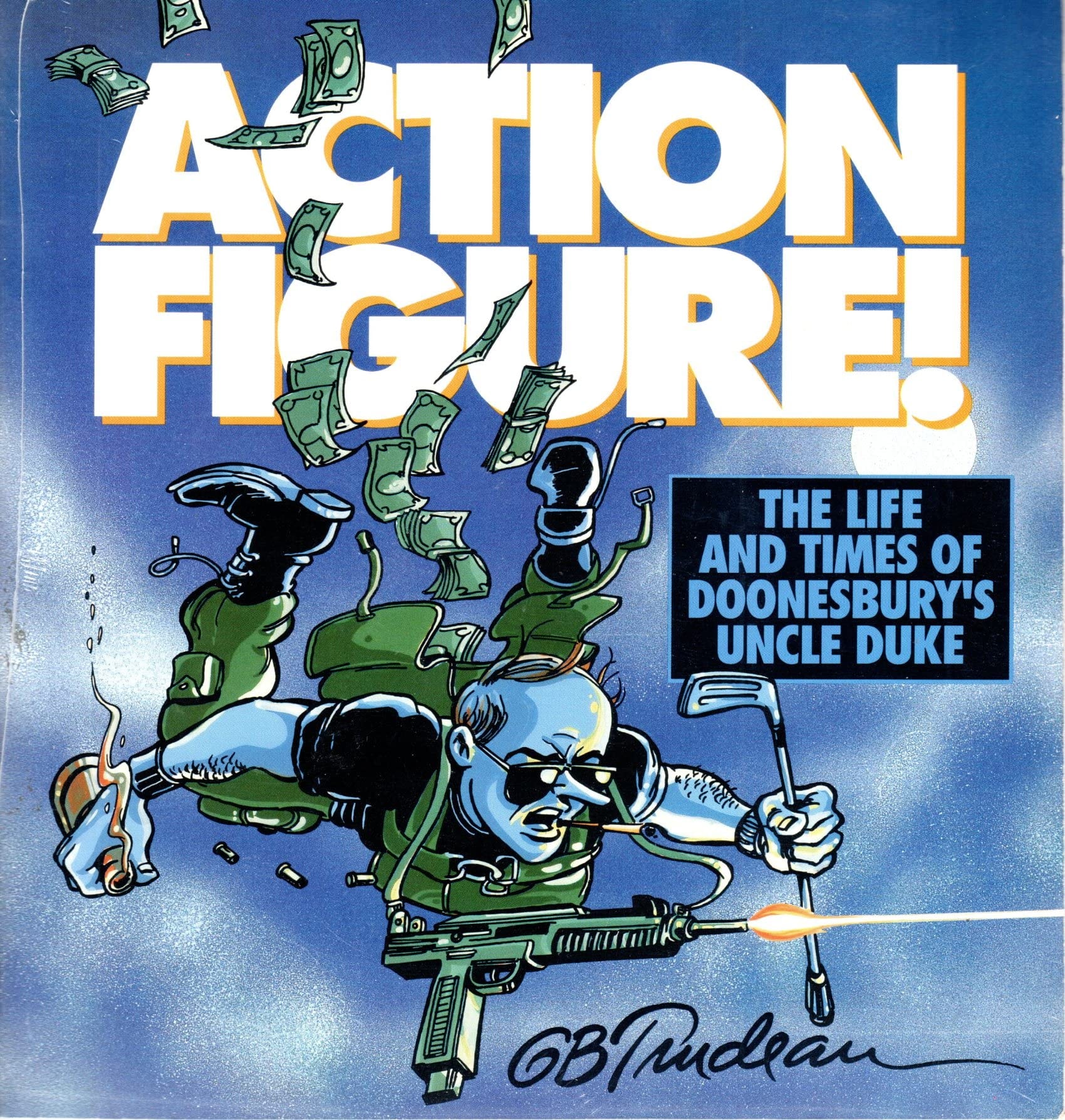 Action Figure! The Adventures of Doonesbury's Uncle Duke