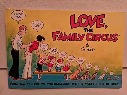 Love, the Family Circus #[nn]