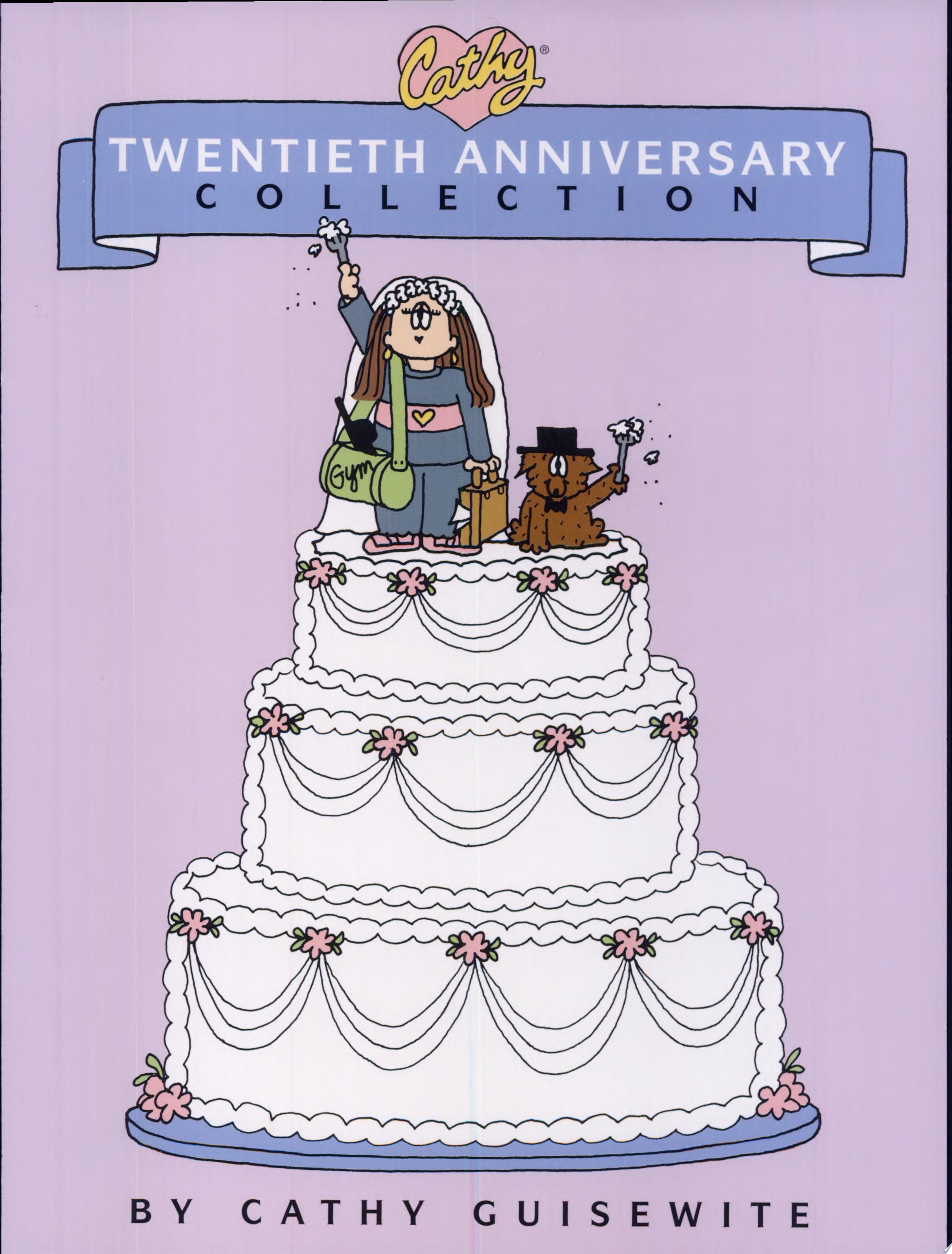 Cathy Twentieth Anniversary Collection