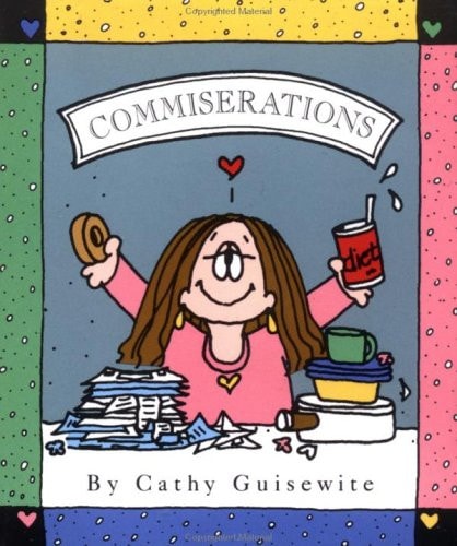 Commiserations [Cathy]