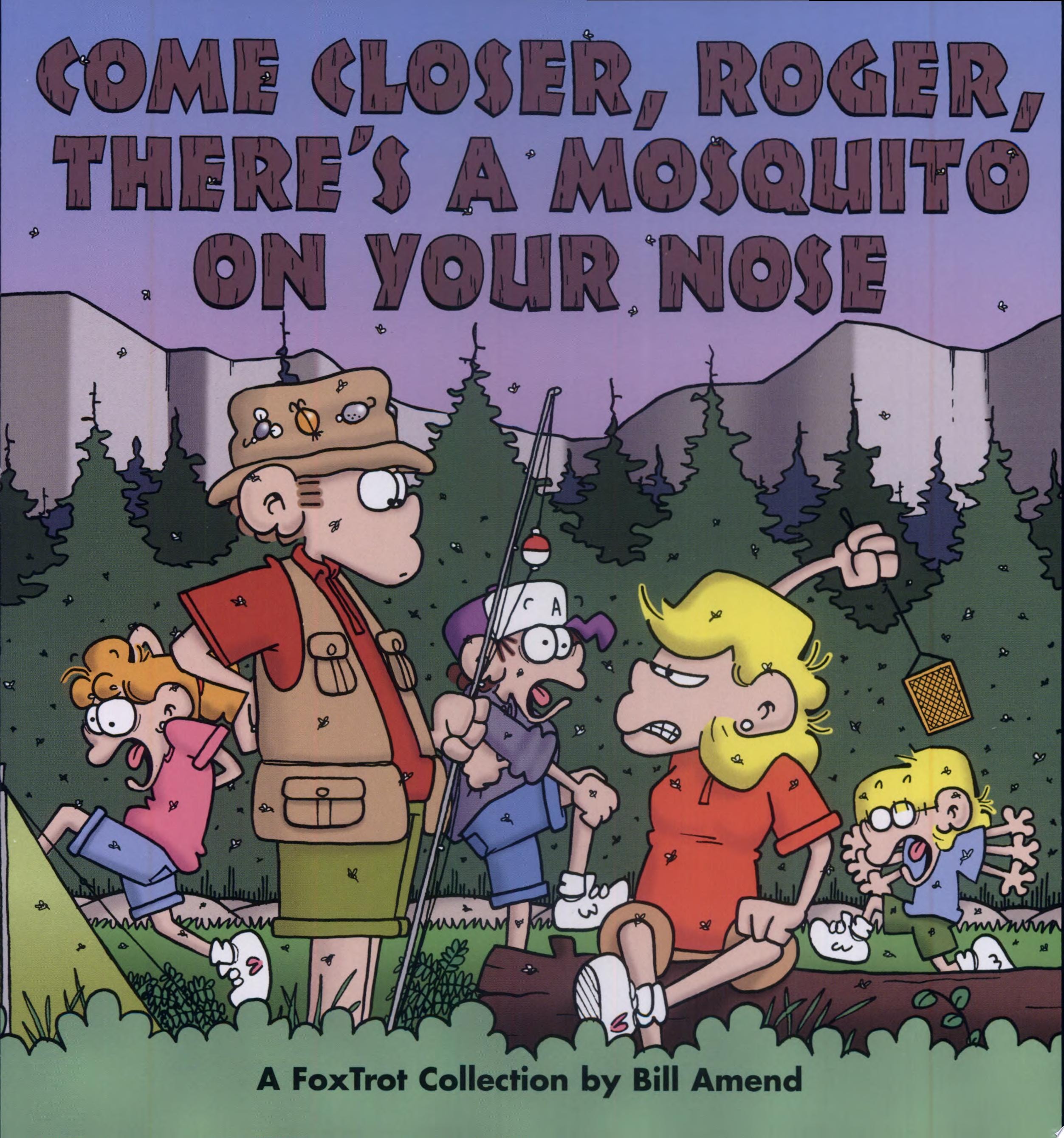 Come Closer, Roger, There's a Mosquito on Your Nose
