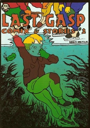 Last Gasp Comix and Stories #2