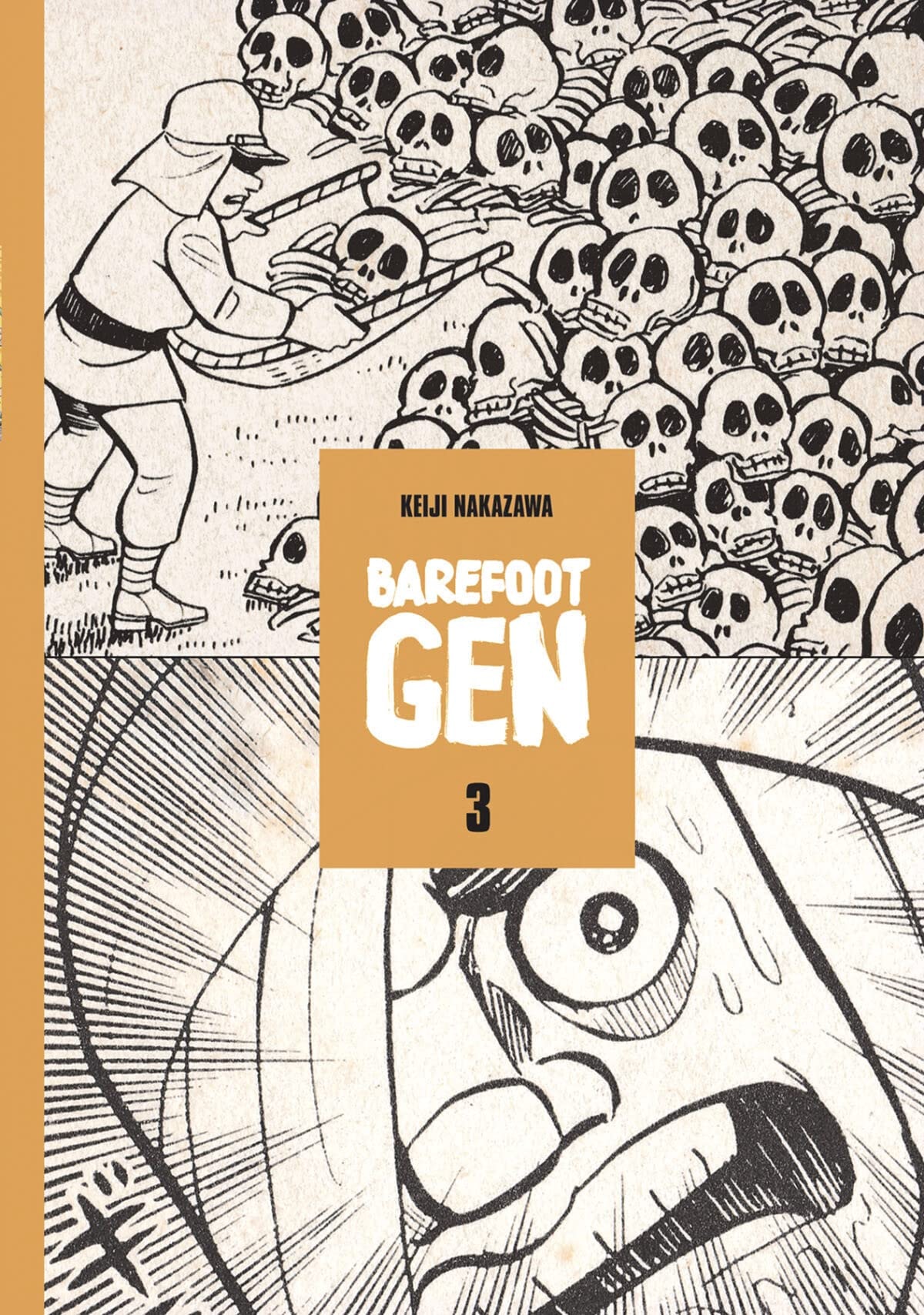 Barefoot Gen: A Cartoon Story of Hiroshima #3