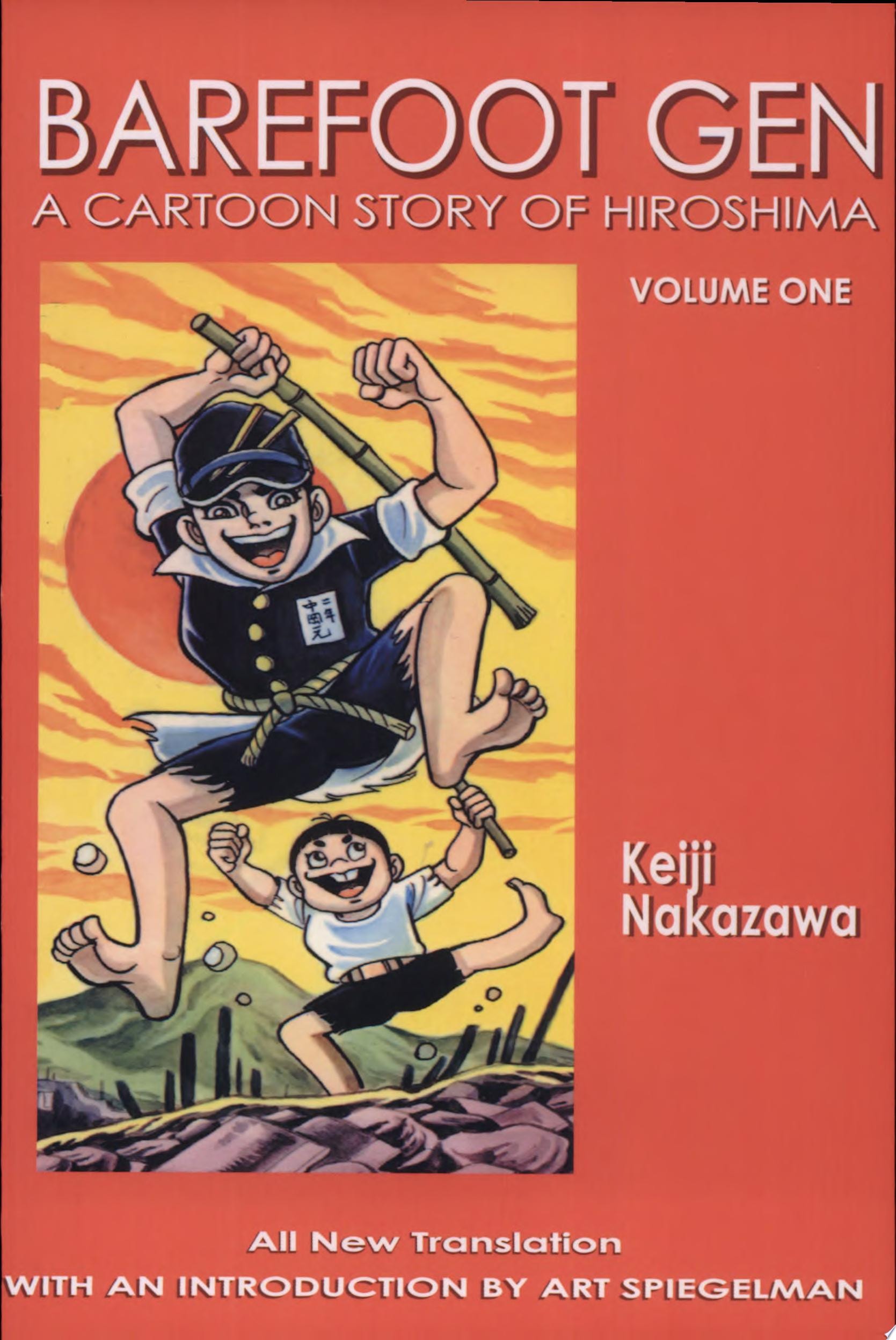 Barefoot Gen: A Cartoon Story of Hiroshima