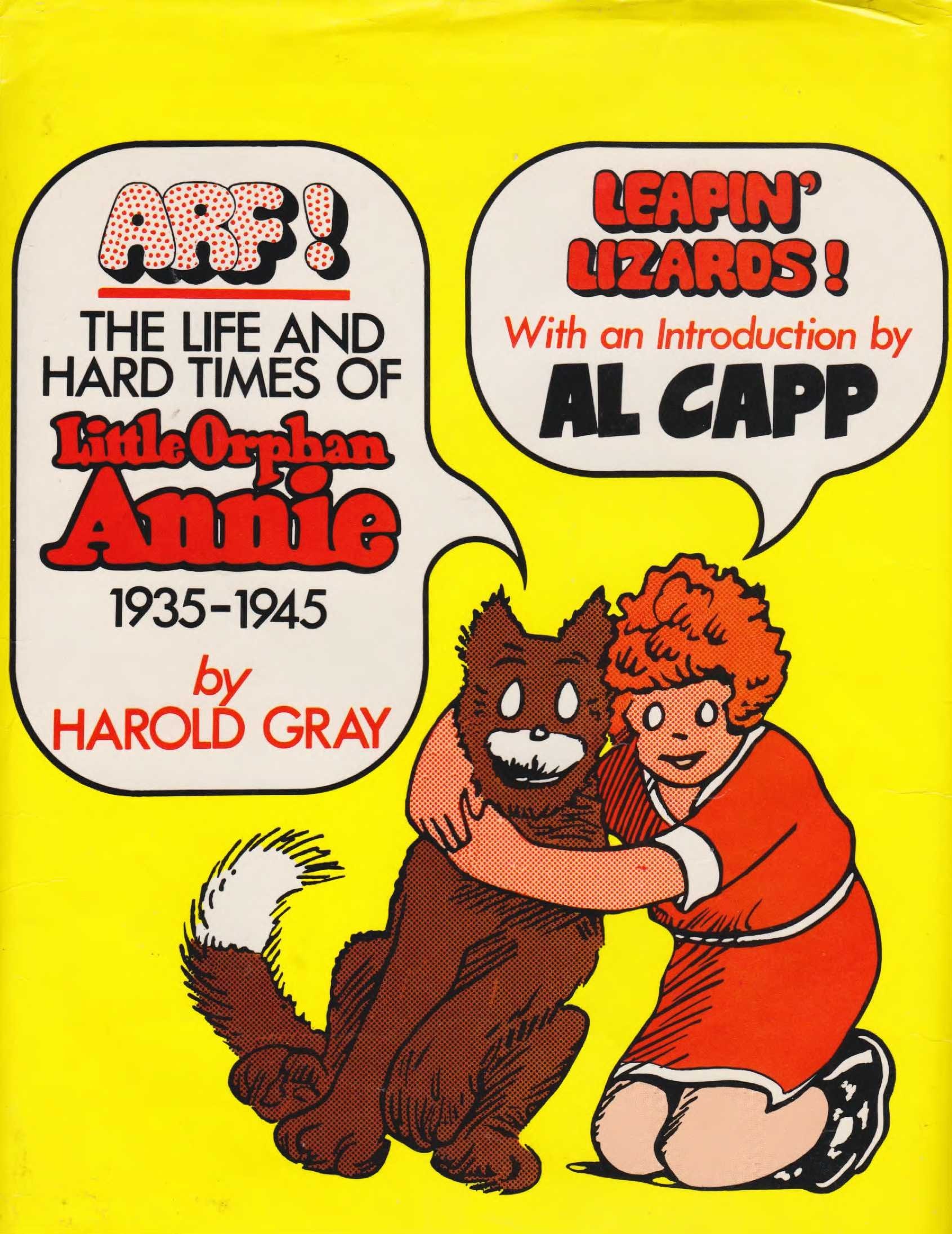 Arf! The Life and Hard Times of Little Orphan Annie 1935-1945