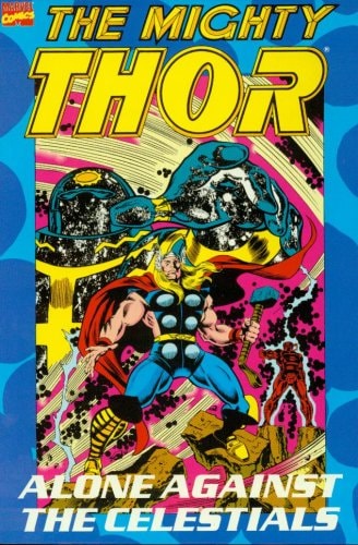 Thor: Alone Against the Celestials #[nn] cover