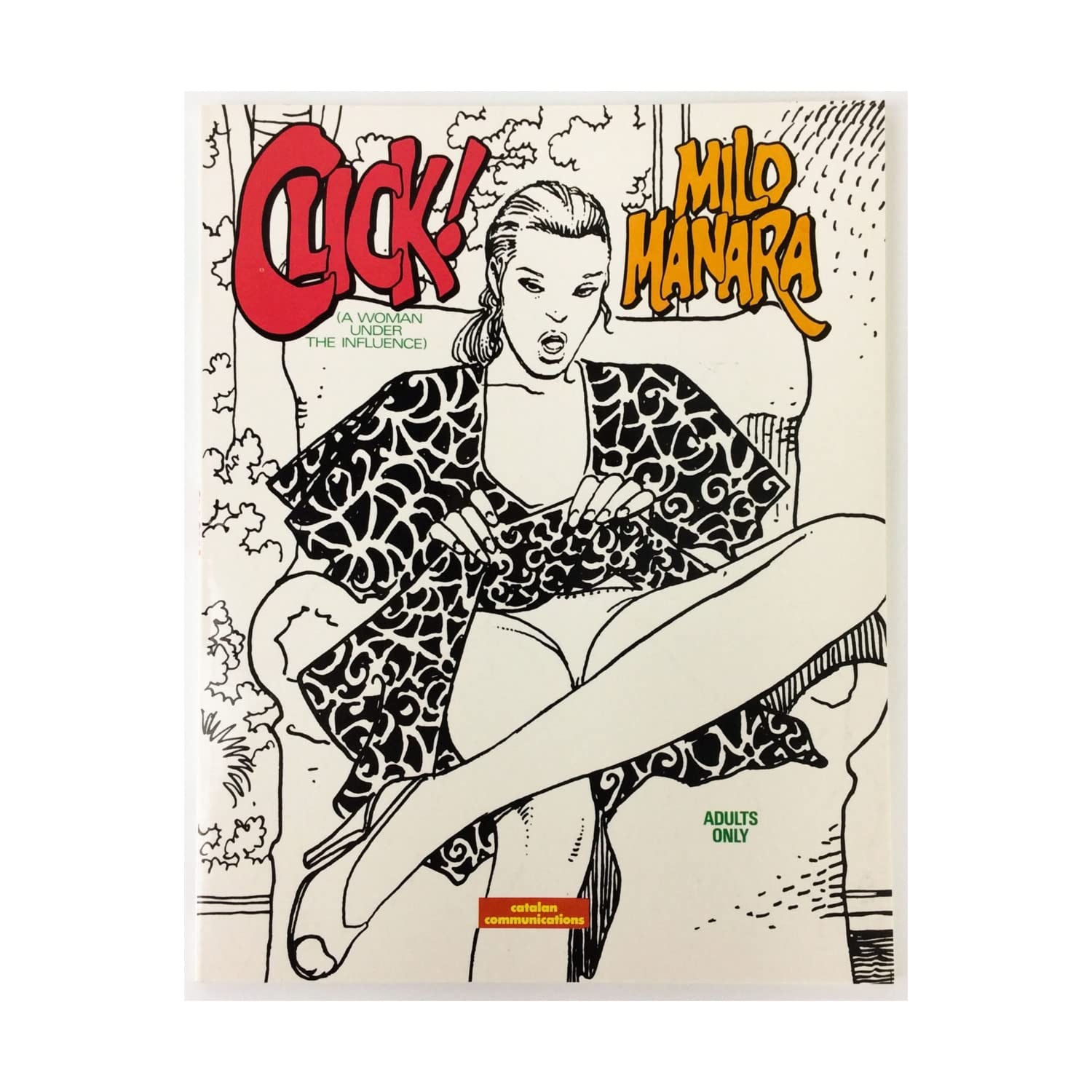Click! A Woman Under the Influence
