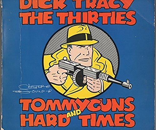Dick Tracy: The Thirties