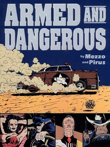 Armed and Dangerous