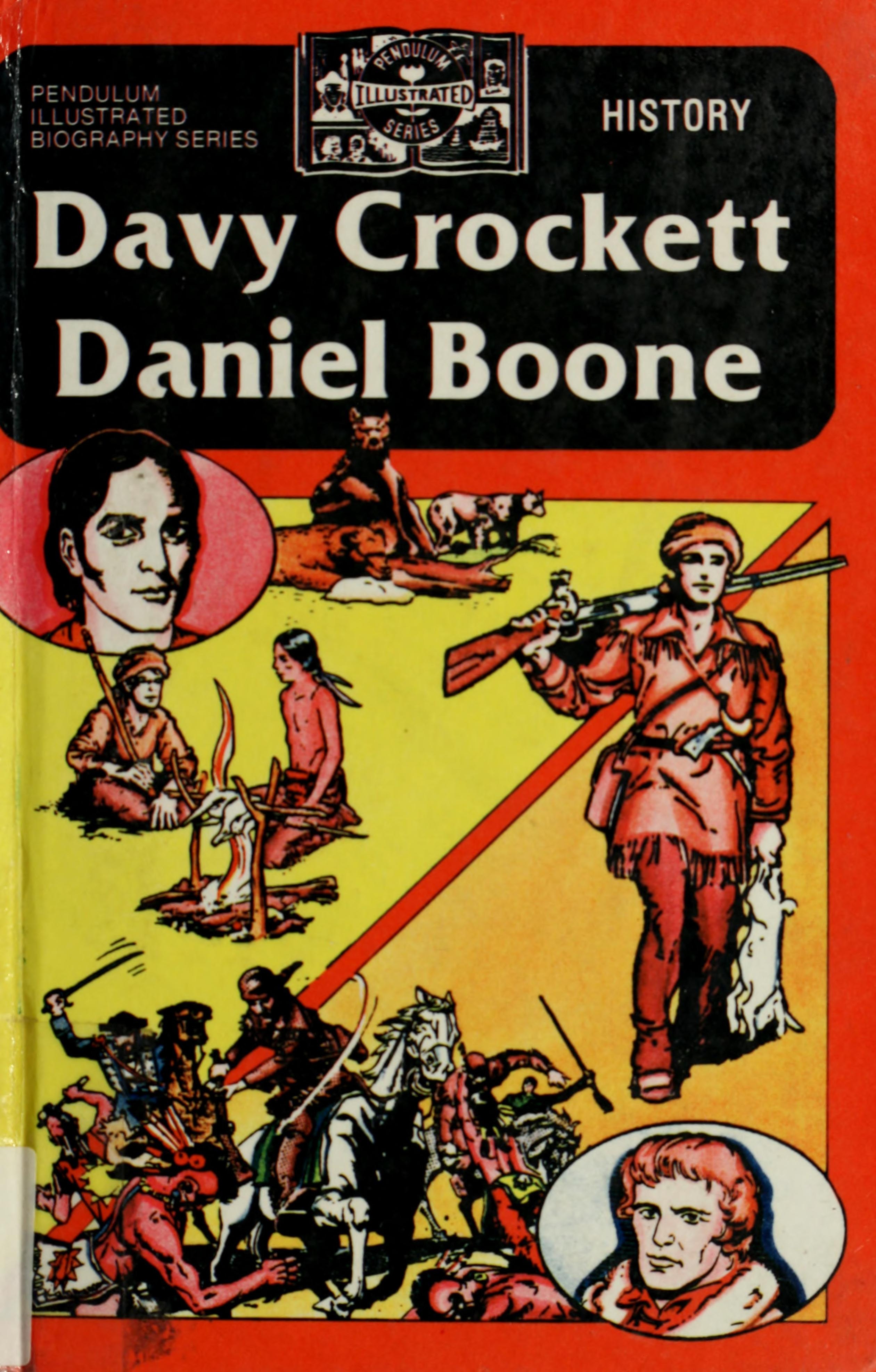 Davy Crockett - Daniel Boone