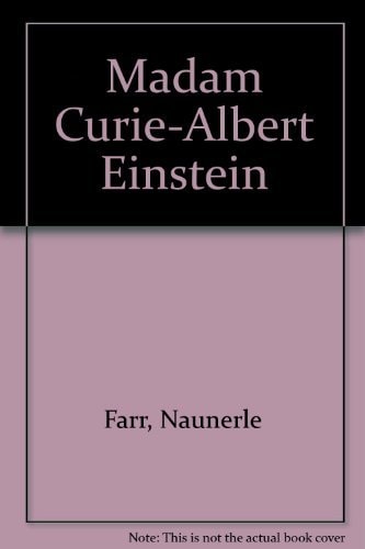 Madame Curie - Albert Einstein