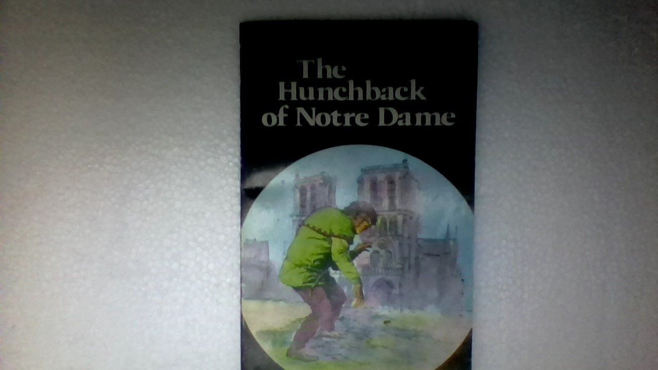 The Hunchback of Notre Dame