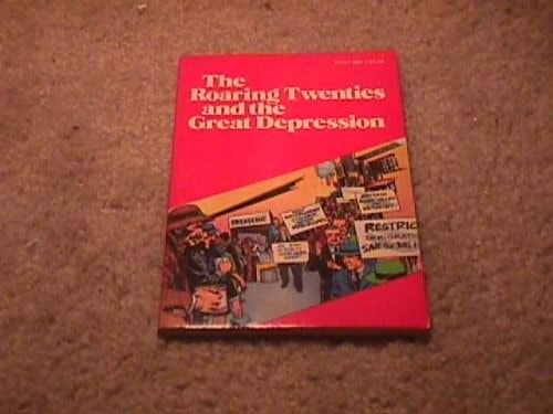 The Roaring Twenties and the Great Depression