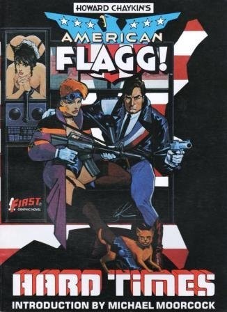 American Flagg!: Hard Times (First Comics Graphic Novel Number Three) #[nn] cover