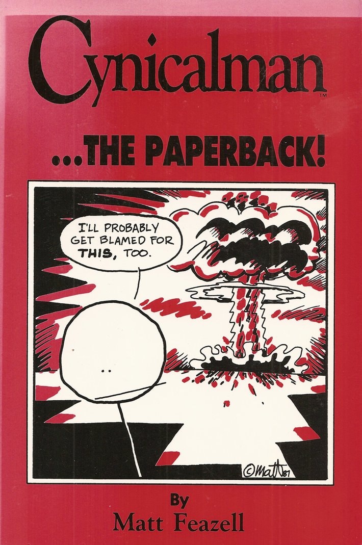 Cynicalman ... the Paperback! #[nn]