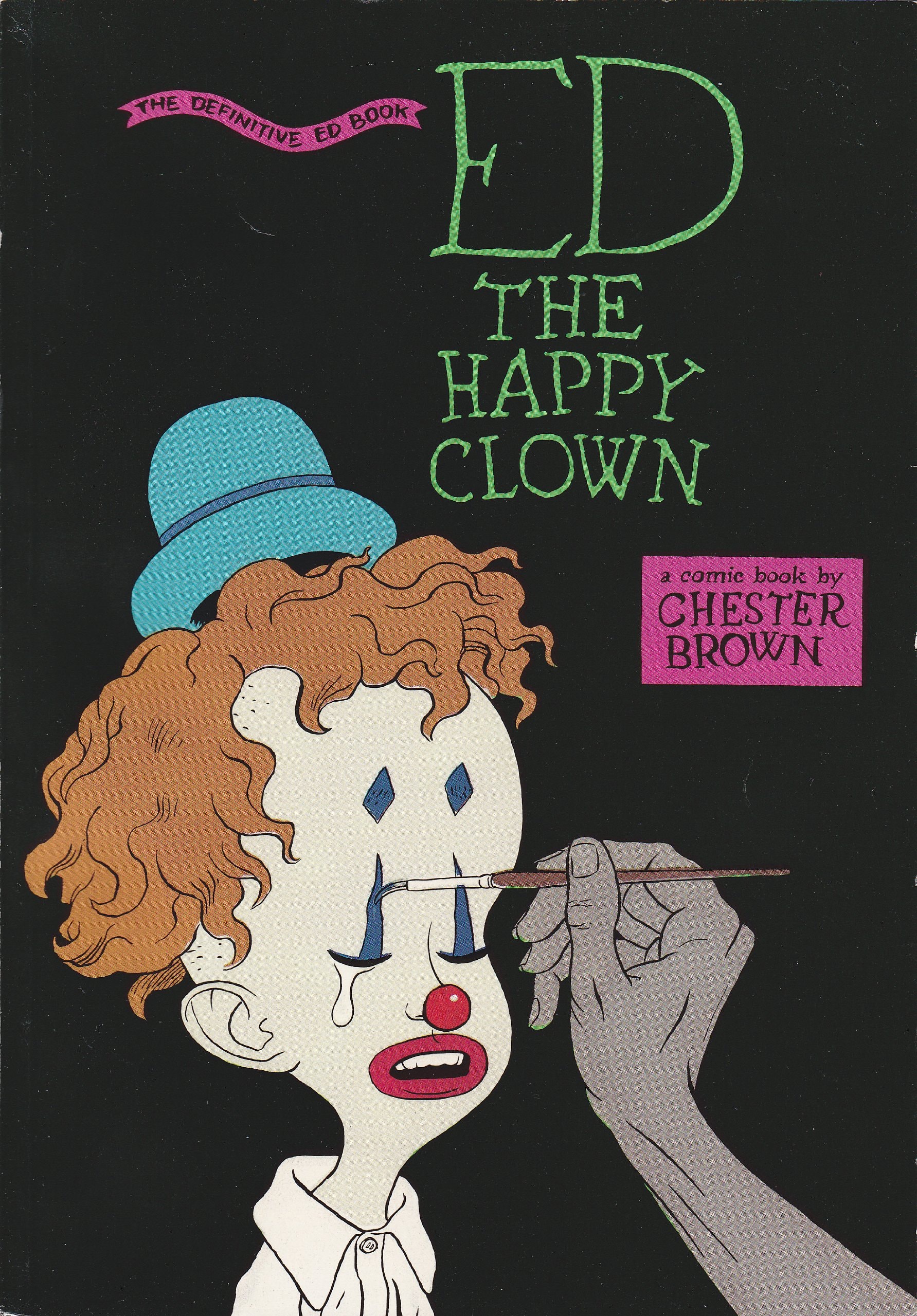 Ed the Happy Clown: The Definitive Ed Book #[nn]