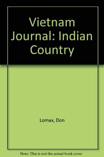 Vietnam Journal: Indian Country #1