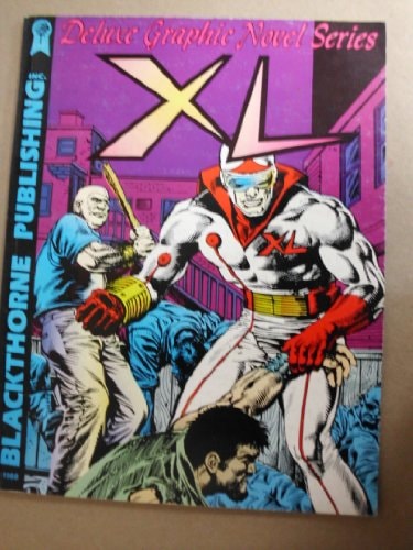 XL, the Graphic Novel