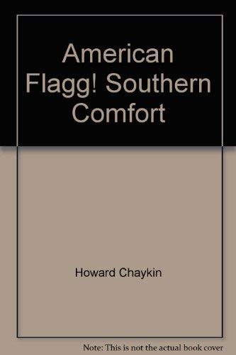 American Flagg!: Southern Comfort #[nn] cover