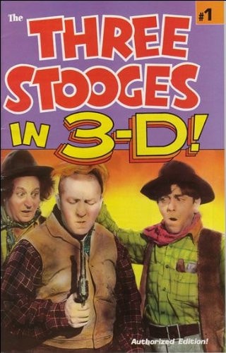 The Three Stooges in 3-D #1 cover