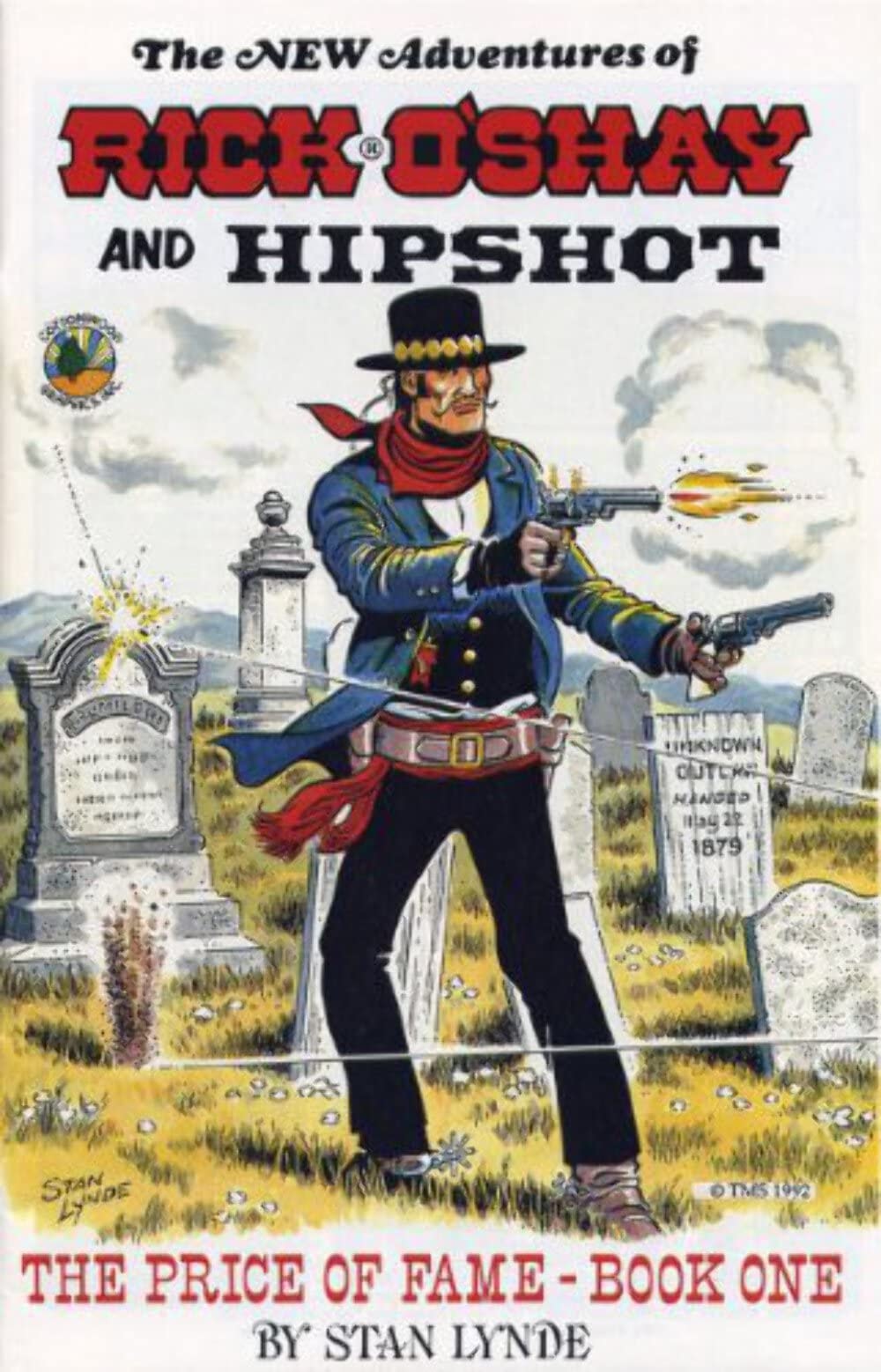 Rick O'Shay and Hipshot: The Price of Fame