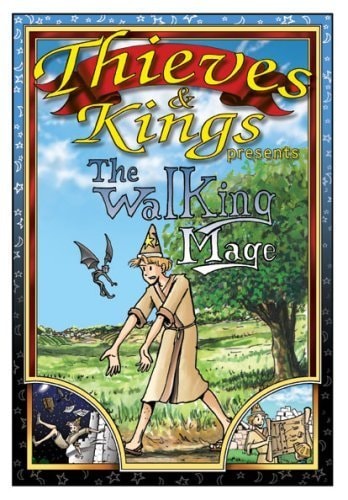 Thieves & Kings Presents "The Walking Mage"