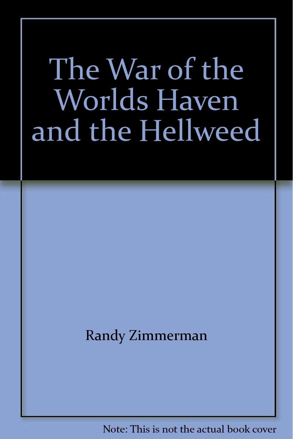 The War of the Worlds: Haven and the Hellweed