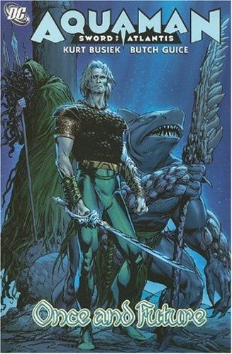 Aquaman: Sword of Atlantis Once and Future #[nn] cover