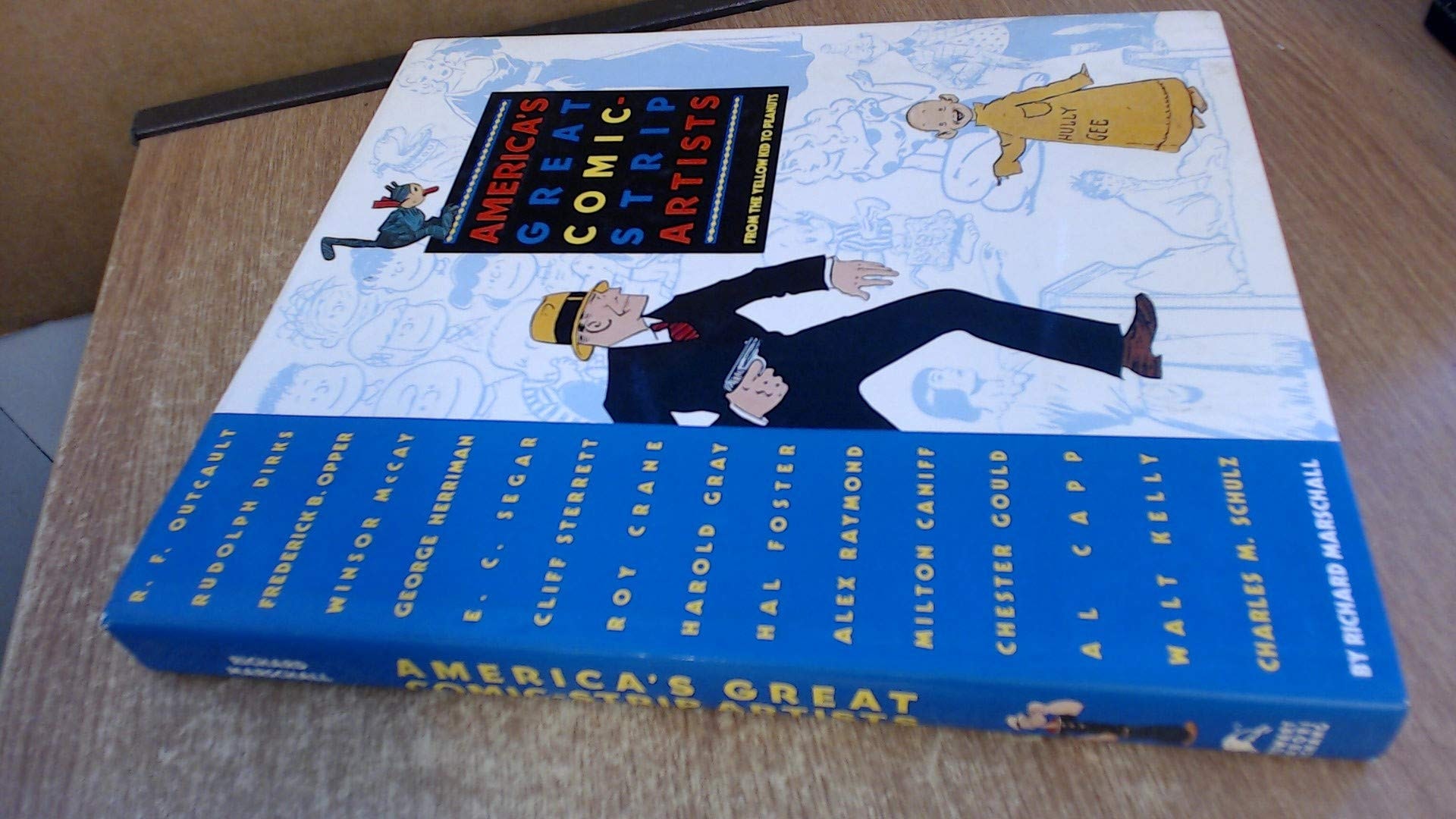 America's Great Comic Strip Artists: from the Yellow Kid to Peanuts