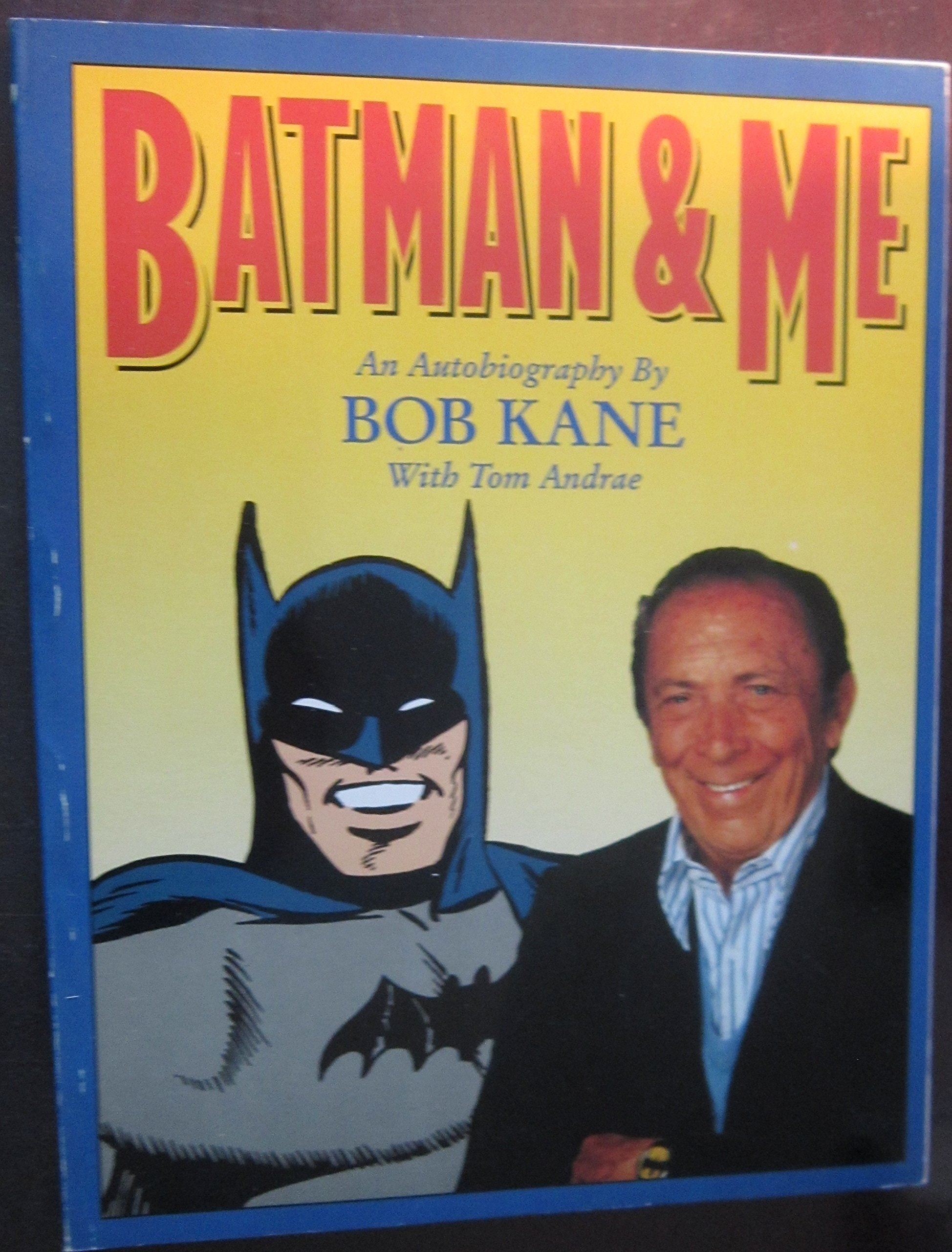 Batman & Me