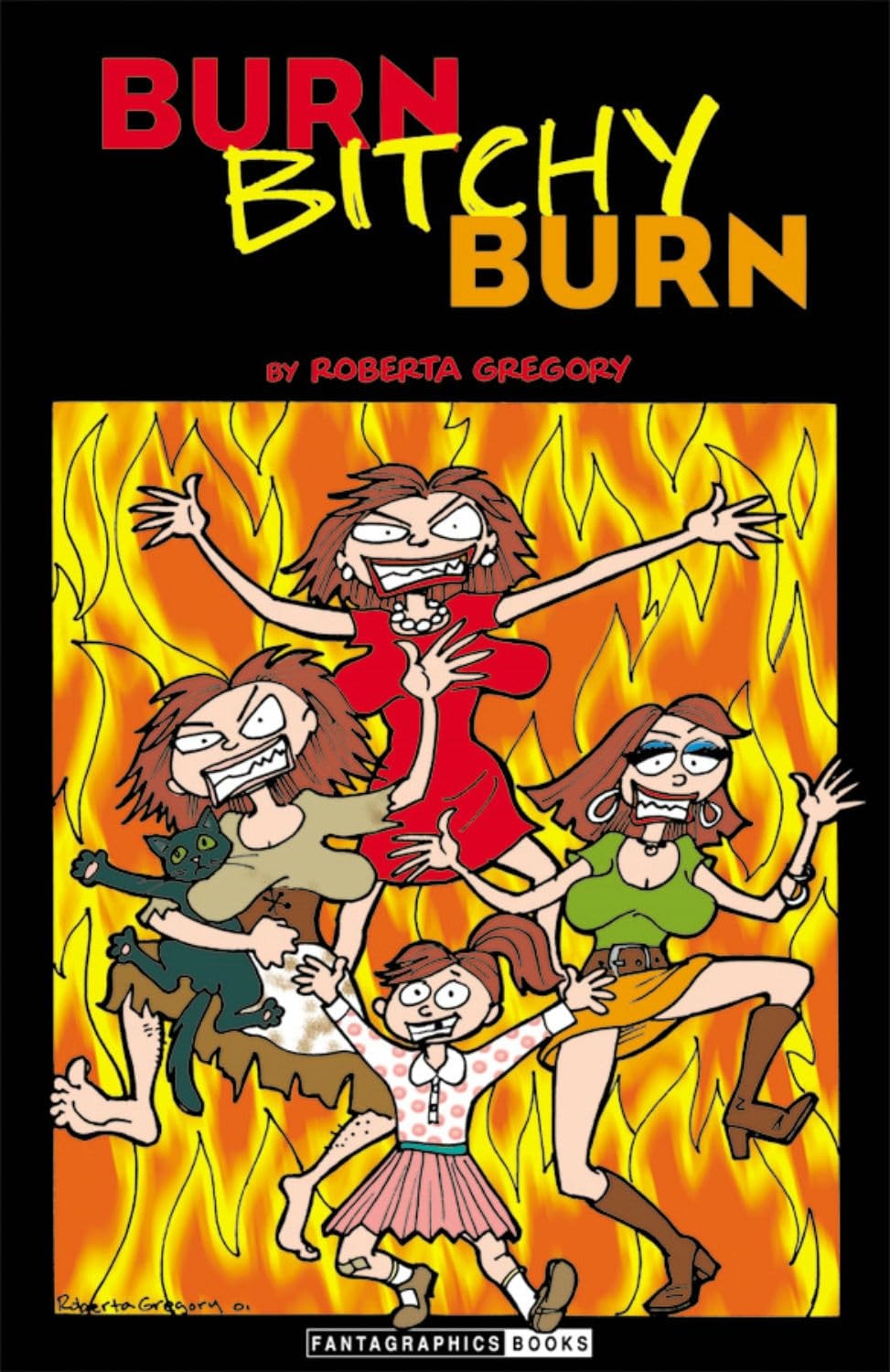 Burn Bitchy Burn #[nn]