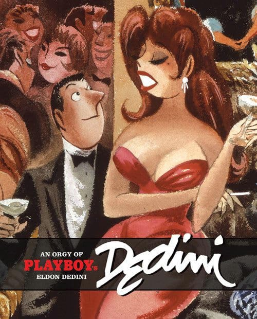 An Orgy of Playboy's Eldon Dedini #[nn]
